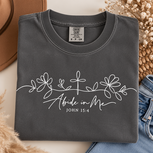 Abide in Me Faith Tee