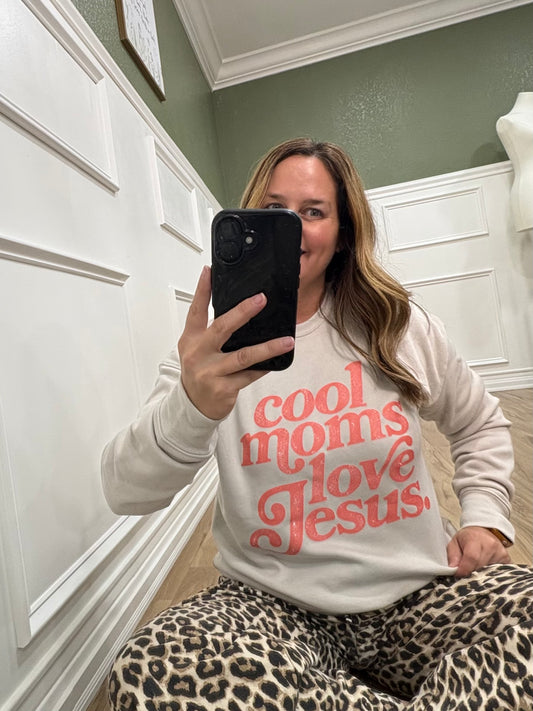 Cool Moms Love Jesus Sweatshirt