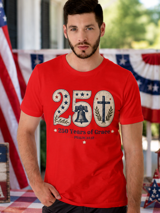 250 Years of Grace Tee | Psalm 33:12
