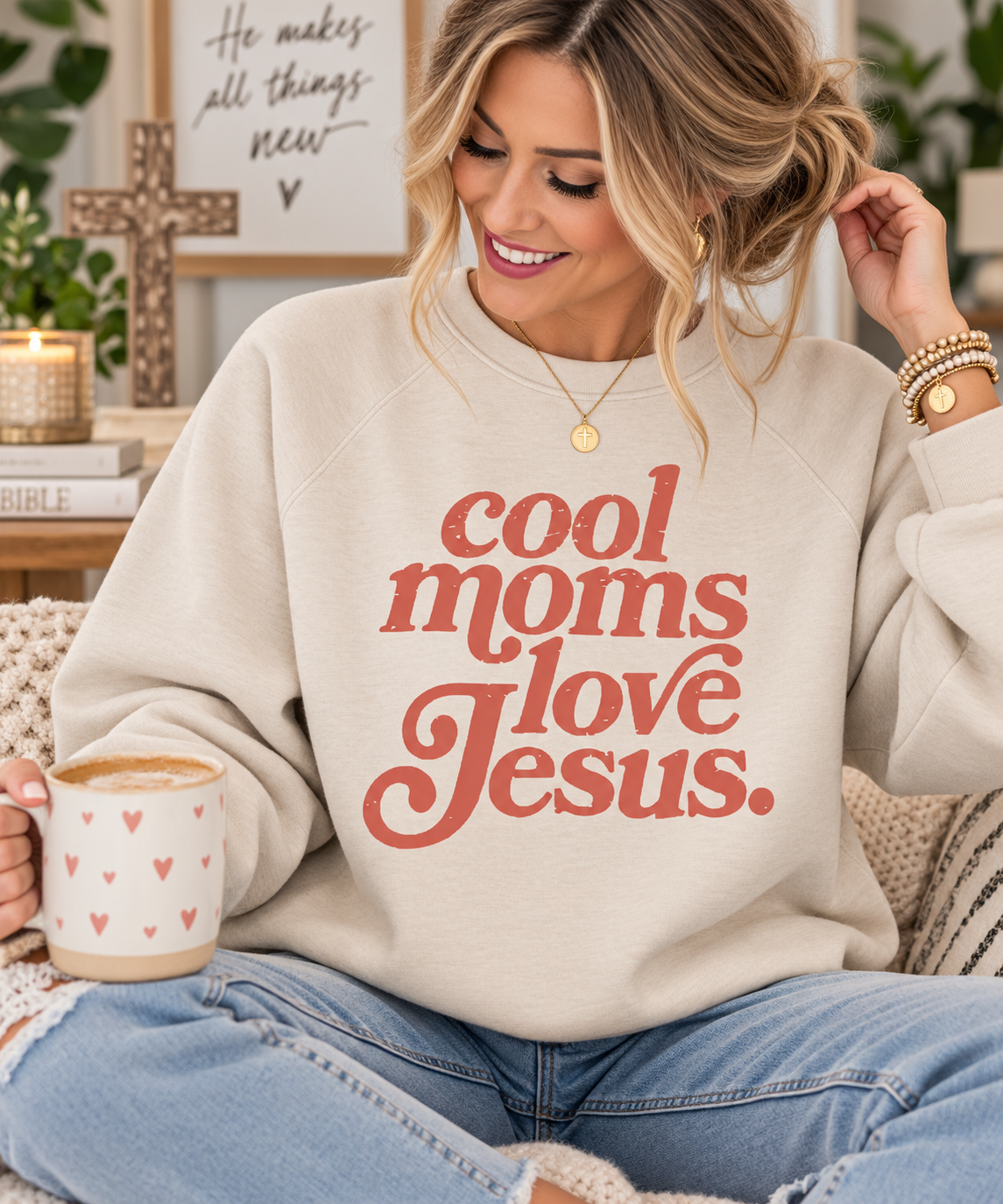 Cool Moms Love Jesus Sweatshirt